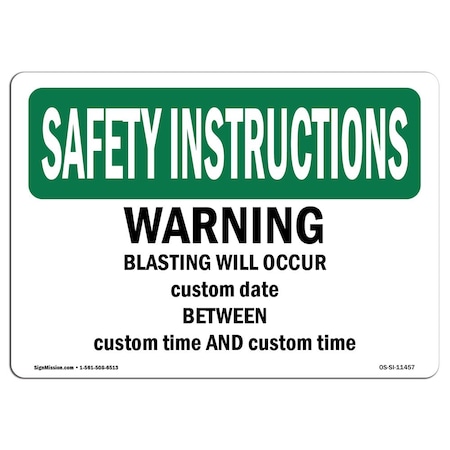 Signmission OSHA Sign, Warning Blasting Occur Custom Date, 5in X 3.5in Decal, 3.5" W, 5" L, Landscape OS-SI-D-35-L-11457